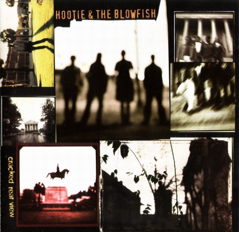 Hootie and the Blowfish - Cracked Rear View [1994]