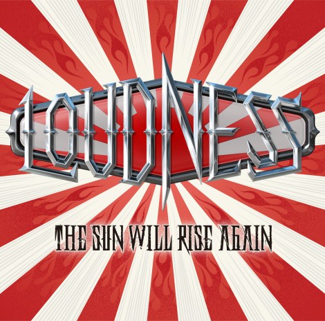 Loudness - The Sun Will Rise Again [2014]