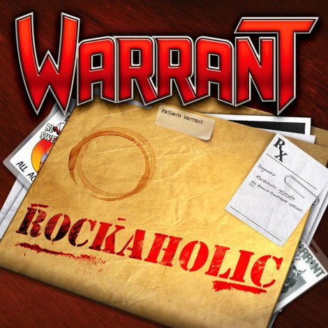 Warrant - Rockaholic [2011]