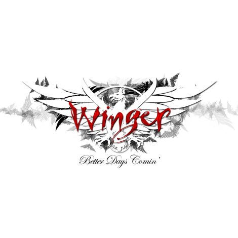 Winger - Better Days Comin [2014]